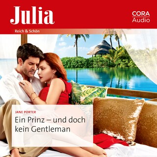 Ein Prinz – und doch kein Gentleman als Hörbuch