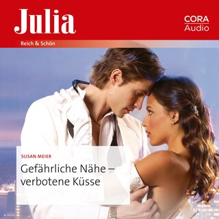 Gefährliche Nähe – verbotene Küsse als Hörbuch