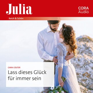 Lass dieses Glück für immer sein als Hörbuch