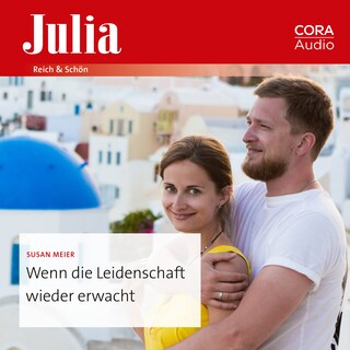 Wenn die Leidenschaft wieder erwacht als Hörbuch