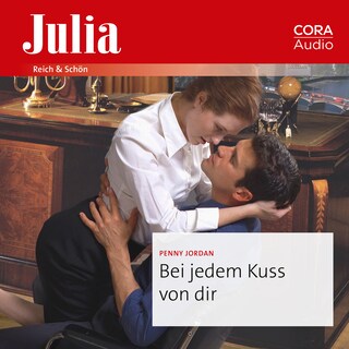 Bei jedem Kuss von dir als Hörbuch