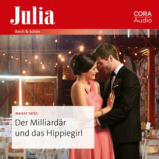 Der Milliardär und das Hippiegirl als Hörbuch