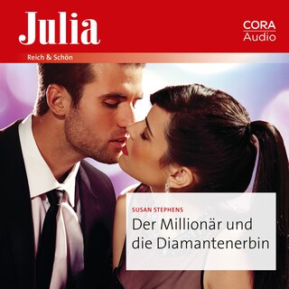 Der Millionär und die Diamantenerbin als Hörbuch