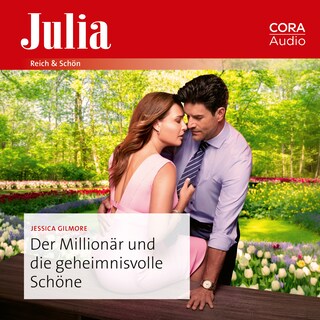 Der Millionär und die geheimnisvolle Schöne als Hörbuch