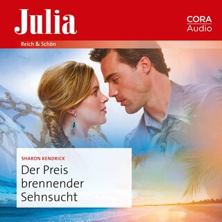 Der Preis brennender Sehnsucht als Hörbuch