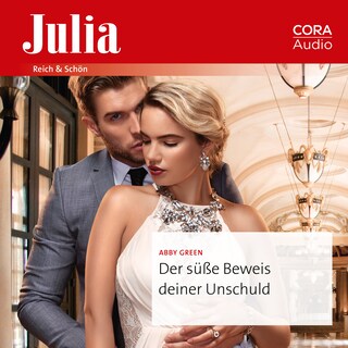 Der süße Beweis deiner Unschuld als Hörbuch