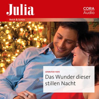 Das Wunder dieser stillen Nacht als Hörbuch