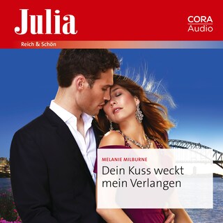 Dein Kuss weckt mein Verlangen als Hörbuch
