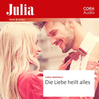 Die Liebe heilt alles als Hörbuch