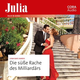 Die süße Rache des Milliardärs als Hörbuch