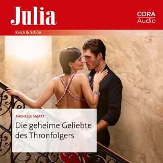 Die geheime Geliebte des Thronfolgers als Hörbuch