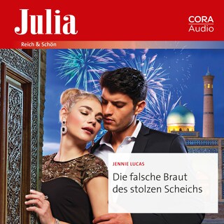 Die falsche Braut des stolzen Scheichs als Hörbuch