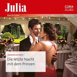 Die letzte Nacht mit dem Prinzen als Hörbuch