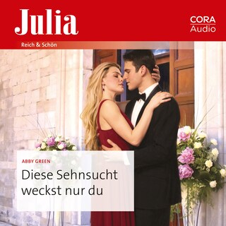 Diese Sehnsucht weckst nur du als Hörbuch