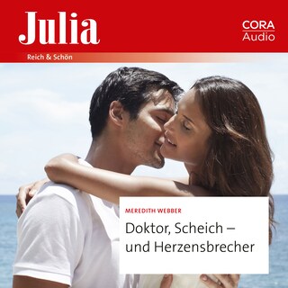 Doktor, Scheich – und Herzensbrecher als Hörbuch
