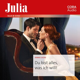Du bist alles, was ich will! als Hörbuch