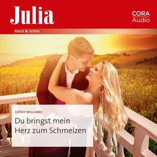 Du bringst mein Herz zum Schmelzen als Hörbuch