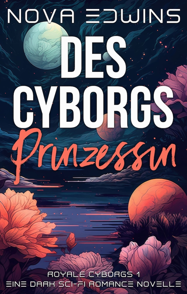 Boekomslag van Des Cyborgs Prinzessin