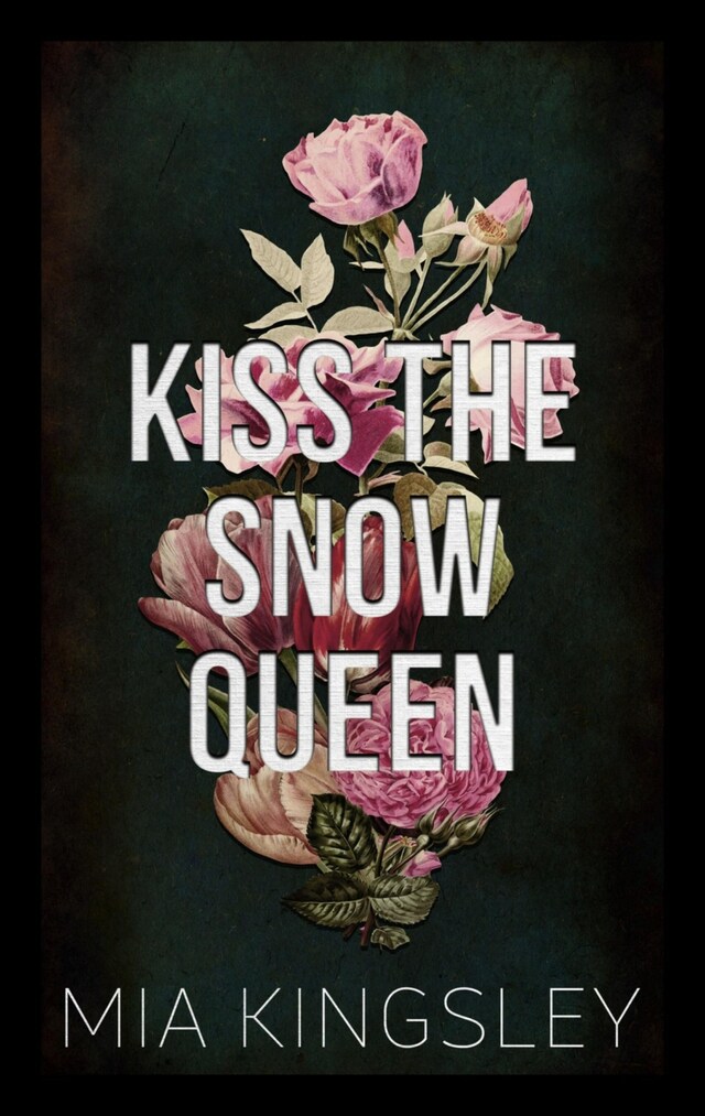 Book cover for Kiss The Snow Queen