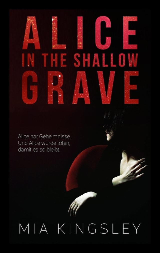 Book cover for Alice In The Shallow Grave