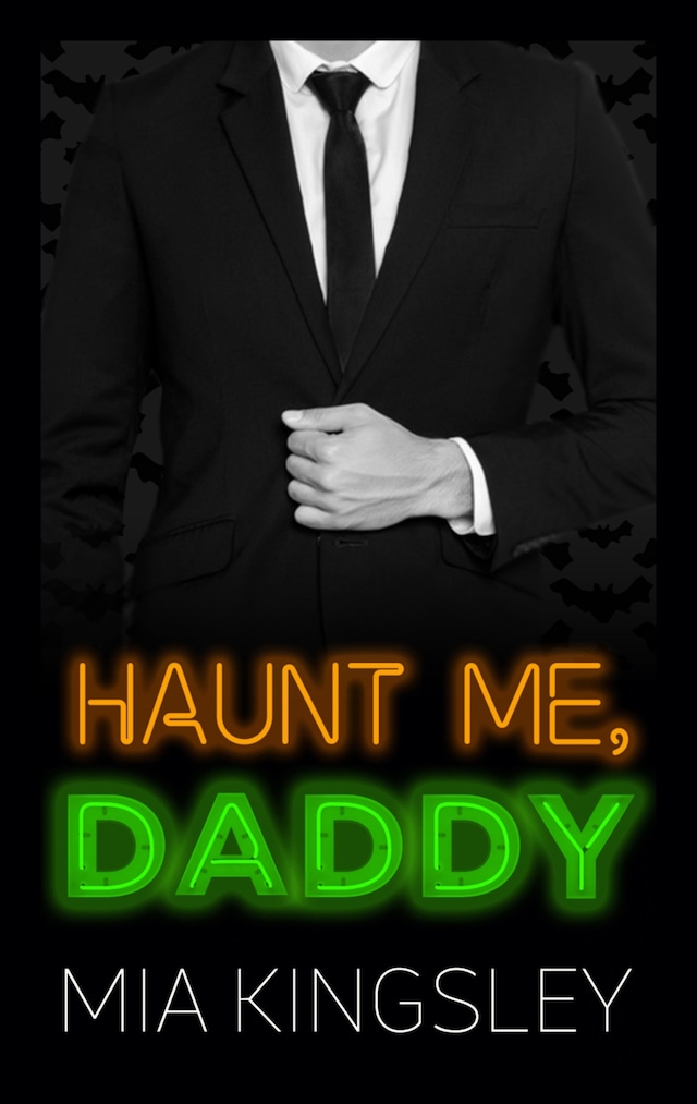 Book cover for Haunt Me, Daddy