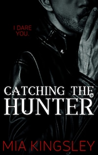 Catching The Hunter