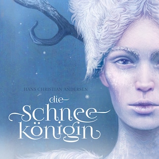 Die Schneekönigin als Hörbuch