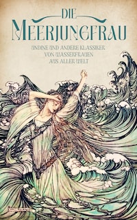 Die Meerjungfrau. Band 1