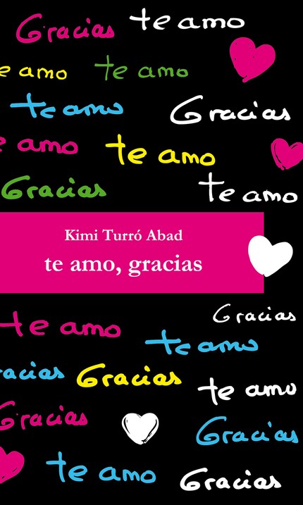 Te amo, gracias bookCoverFor