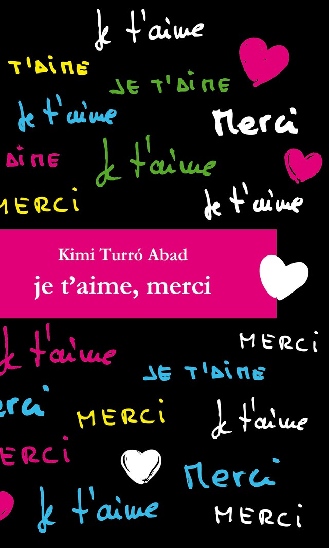 Copertina del libro per Je t'aime, merci