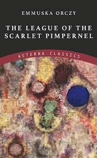 The League of the Scarlet Pimpernel