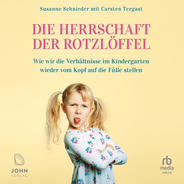Buchcover für Die Herrschaft der Rotzlöffel