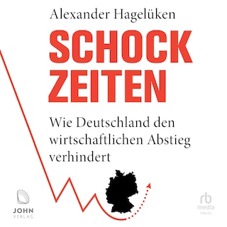 Schock-Zeiten als Hörbuch