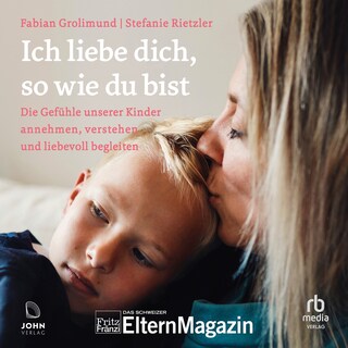 Ich liebe dich, so wie du bist als Hörbuch