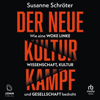 Der neue Kulturkampf als Hörbuch