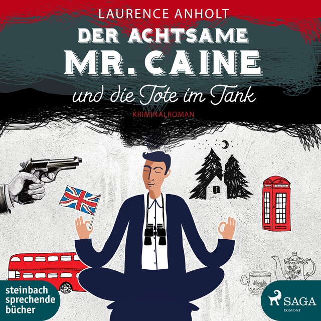 Portada de libro para Der achtsame Mr. Caine und die Tote im Tank