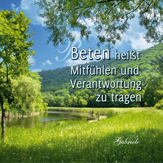Beten heißt Mitfühlen und Verantwortung zu tragen als Hörbuch