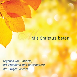 Mit Christus beten als Hörbuch