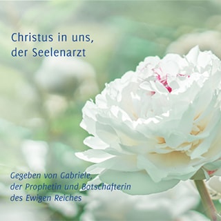 Christus in uns, der Seelenarzt als Hörbuch