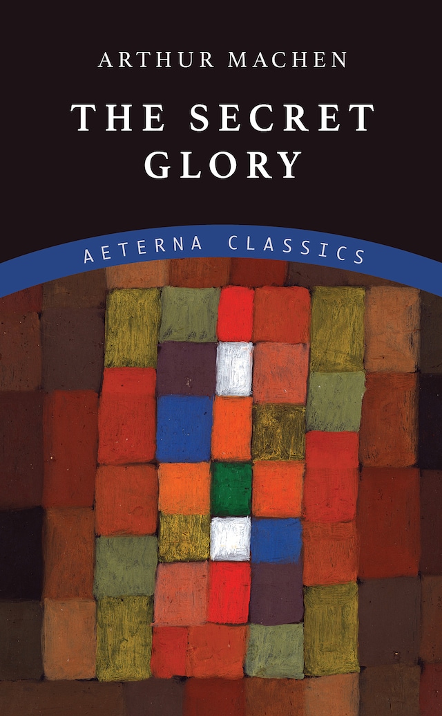 Book cover for The Secret Glory