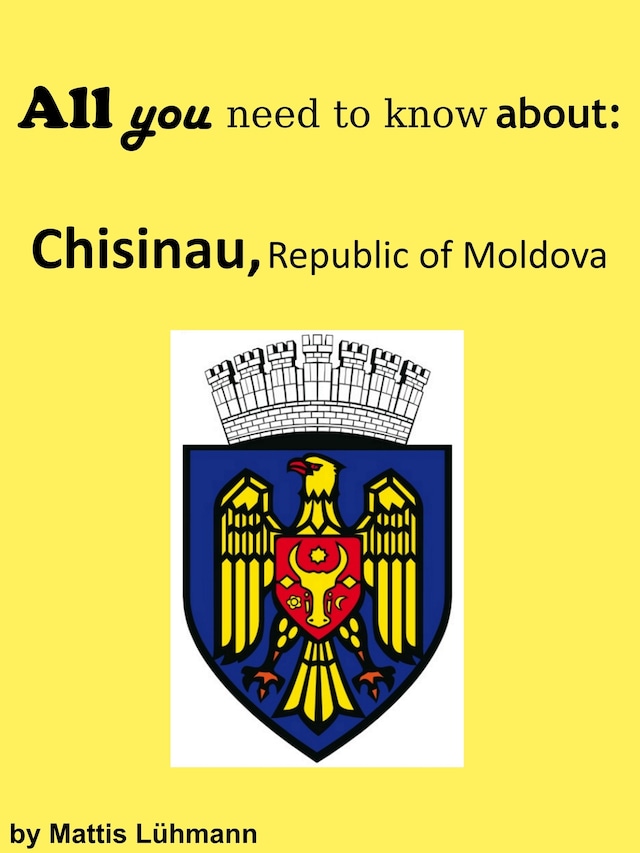 Buchcover für All you need to know about: Chisinau, Republic of Moldova
