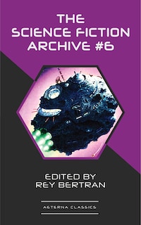 The Science Fiction Archive #6