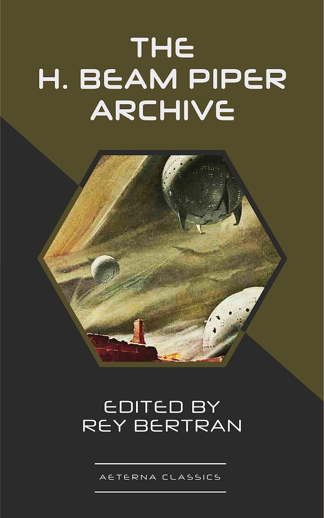 Book cover for The H. Beam Piper Archive