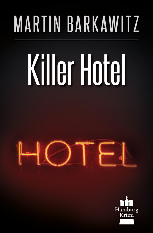 Kirjankansi teokselle Killer Hotel