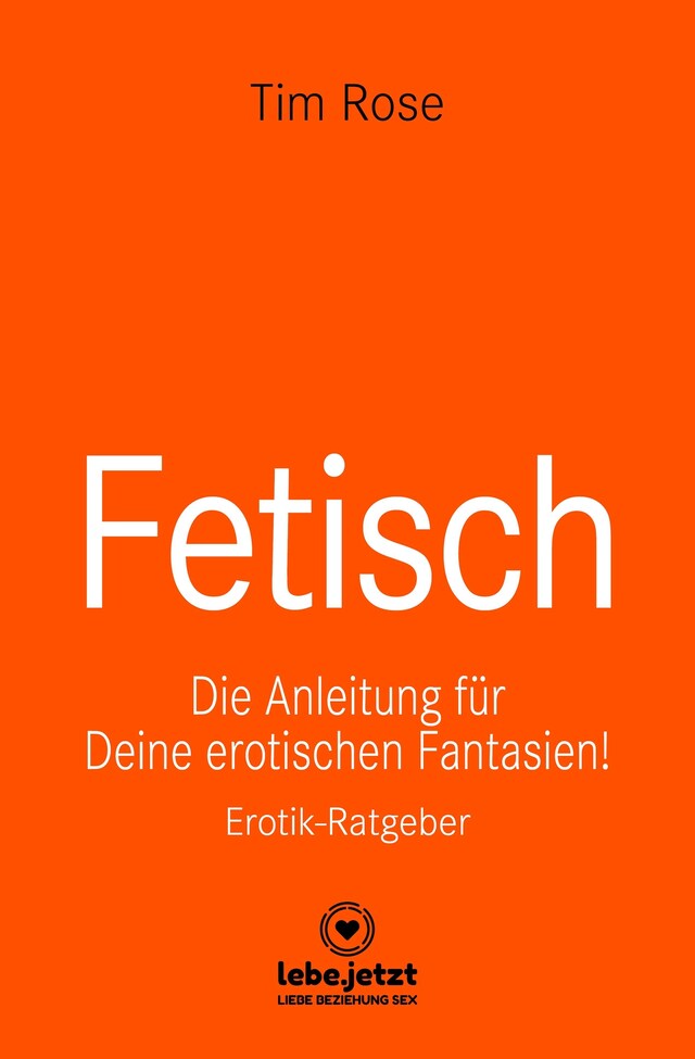 Book cover for Fetisch | Erotischer Ratgeber