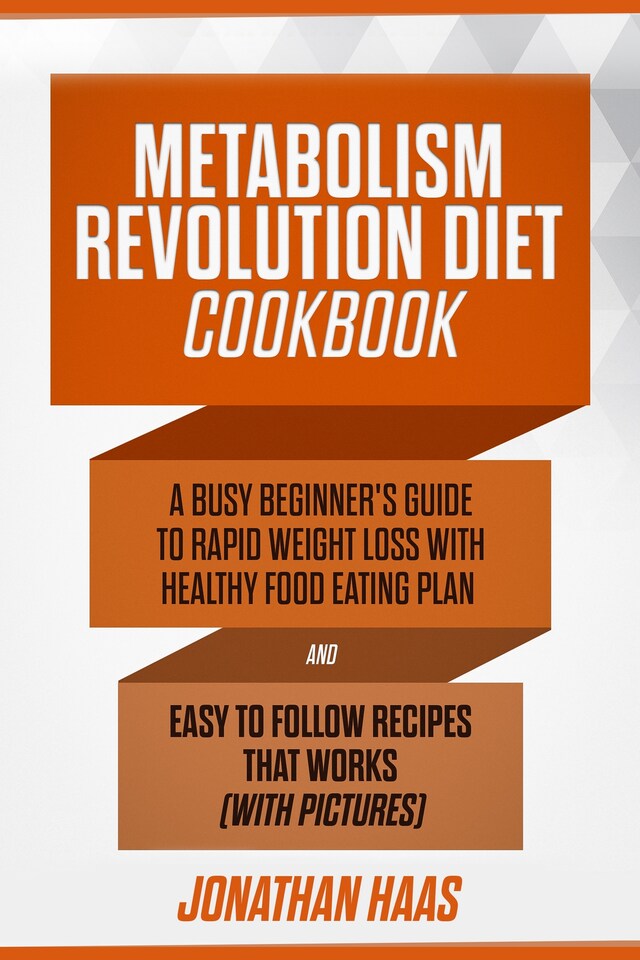 Book cover for Metabolism Revolution Diet Cookbook