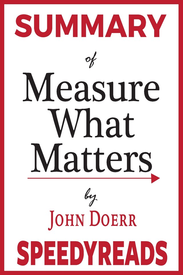 Okładka książki dla Summary of Measure What Matters