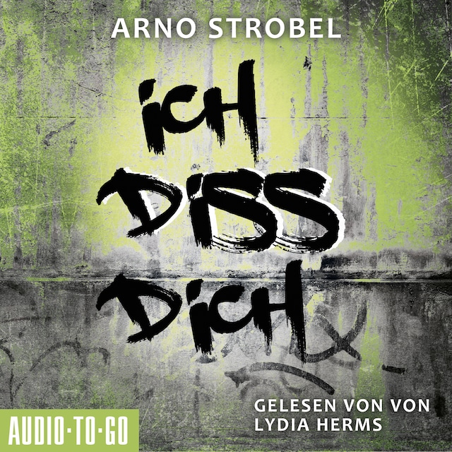 Book cover for Ich diss dich (Ungekürzt)