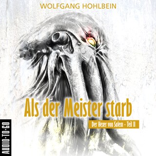Als der Meister starb - Der Hexer von Salem 2 (Gekürzt) als Hörbuch
