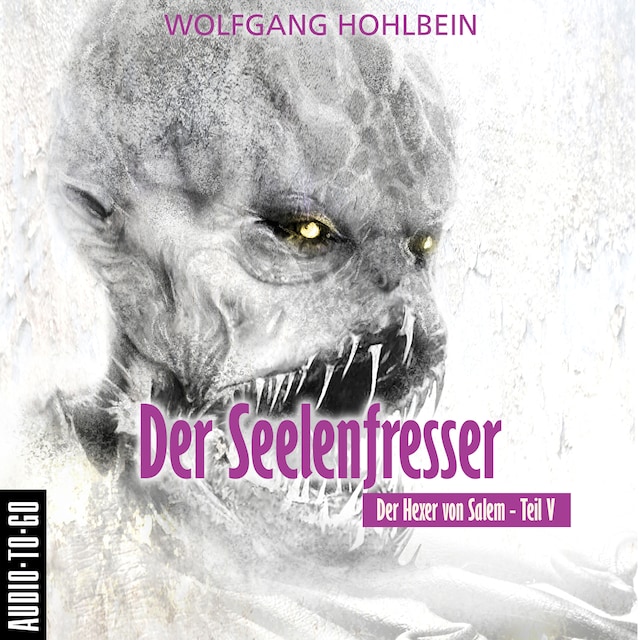 Book cover for Der Seelenfresser - Der Hexer von Salem 5 (Gekürzt)